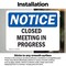 Signmission Closed Meeting In Progress, 7 in W x Rectangle, Vinyl Decal OS-2PACK-NS-D-57-L-10679 - alternate 6